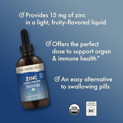 Dr. Mercola Zinc Liquid Drops - Supports Immune & Organ Health - 15 mg Organic Zinc Liquid Drops - USDA Organic - NSF Certified - Non-GMO, Gluten-Free & Soy-Free - 3.88 fl oz (28 Servings)
